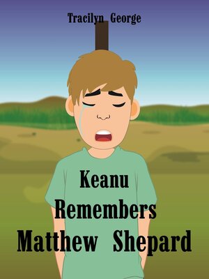 cover image of Keanu Remembers Matthew Shepard